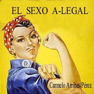 El sexo a-legal